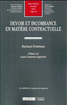 Couverture du livre « Devoir et incombance en matière contractuelle » de Barbara Freleteau aux éditions Lgdj