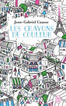Couverture du livre « Les crayons de couleur » de Jean-Gabriel Causse aux éditions J'ai Lu