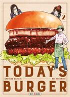 Couverture du livre « Today's burger Tome 2 » de Umetaro Saitani et Rei Hanagata aux éditions Soleil