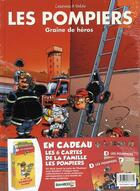 Couverture du livre « Les pompiers Tome 7 : graine de héros » de Christophe Cazenove et Stedo aux éditions Bamboo