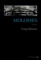 Couverture du livre « Molosses » de Craig Johnson aux éditions Gallmeister