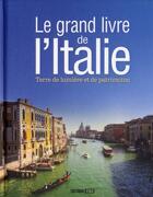 Couverture du livre « Le grand livre de l'Italie » de Claudine Penou aux éditions Editions Esi