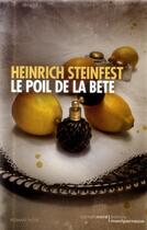 Couverture du livre « Le poil de la bête » de Heinrich Steinfest aux éditions Carnets Nord