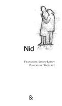 Couverture du livre « Nid » de Francoise Lison-Leroy et Pascaline Wollast aux éditions Esperluete