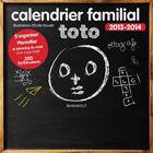 Couverture du livre « Toto ; calendrier familial (édition 2013/2014) » de E Boudet aux éditions Marabout