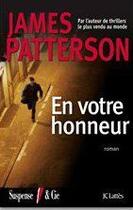 Couverture du livre « En votre honneur » de James Patterson aux éditions Jc Lattes