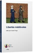 Couverture du livre « Libertés médievales » de  aux éditions Vrin