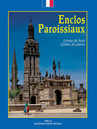 Couverture du livre « Enclos paroissiaux » de Ars B/Pennec aux éditions Ouest France