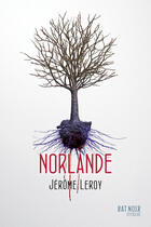 Couverture du livre « Norlande » de Jerome Leroy aux éditions Syros