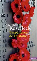 Couverture du livre « L'expérience de l'histoire » de Reinhart Koselleck aux éditions Points