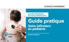 Couverture du livre « Guide pratique ; soins infirmers en pediatrie (3e édition) » de Jane Ball et Ruth Bindler et Kay Cowen et Michele Shaw aux éditions Erpi - Renouveau Pedagogique