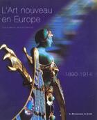 Couverture du livre « L'art nouveau en europe ; 1890-1914 » de Paul Greenhalgh aux éditions Renaissance Du Livre