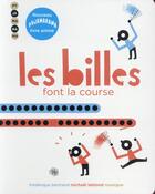 Couverture du livre « Les billes font la course » de Frederique Bertrand et Michael Leblond aux éditions Rouergue