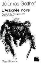 Couverture du livre « Araignee Noire » de Jeremias Gotthelf aux éditions L'age D'homme