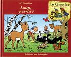 Couverture du livre « Le grenier de Sylvain et Sylvette Tome 6 : loup y es-tu ? » de Maurice Cuvillier aux éditions Triomphe