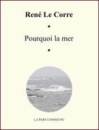 Couverture du livre « Couleurs du temps » de Rene Le Corre aux éditions La Part Commune