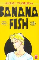 Couverture du livre « Banana fish Tome 11 » de Akimi Yoshida aux éditions Generation Comics