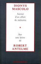 Couverture du livre « Autour d'un effort de mémoire » de Dionys Mascolo aux éditions Maurice Nadeau