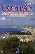 Couverture du livre « Histoire de Nice et de son comté » de Andre Compan aux éditions Serre