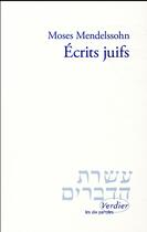 Couverture du livre « Écrits juifs » de Moise Mendelssohn aux éditions Verdier