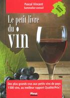 Couverture du livre « Le Petit Livre Du Vin 2000 » de Pascal Vincent aux éditions First