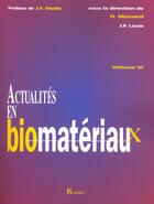 Couverture du livre « Actualites en biomateriaux » de  aux éditions Romillat
