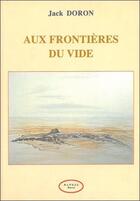 Couverture du livre « Aux frontieres du vide » de Jack Doron aux éditions Altess