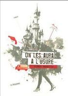 Couverture du livre « On Les Aura A L'Usure » de Simon Masella aux éditions La Dragonne
