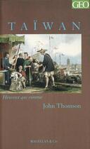 Couverture du livre « Taiwan » de John Thomson aux éditions Magellan & Cie