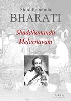 Couverture du livre « Shuddhananda melarnavam, 72 mela kartha ragas » de Bharati Shuddhananda aux éditions Assa