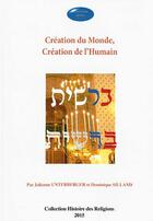 Couverture du livre « Création du monde, création de l'homme » de Julianne Unterberger aux éditions Acsireims