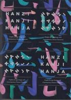 Couverture du livre « Hanzi - hanja - kanji » de Viction Workshop aux éditions Victionary