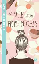 Couverture du livre « La vie selon Hope Nicely » de Caroline Day aux éditions Archipoche