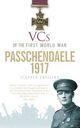 Couverture du livre « VCs of the First World War: Passchendaele 1917 » de Snelling Stephen J aux éditions Epagine
