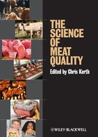 Couverture du livre « The Science of Meat Quality » de Chris R. Kerth aux éditions Wiley-blackwell