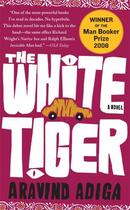 Couverture du livre « The White Tiger » de Aravind Adiga aux éditions Free Press