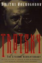 Couverture du livre « Trotsky » de Volkogonov Dmitri aux éditions Free Press