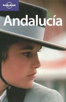 Couverture du livre « Andalucia » de John Noble aux éditions Lonely Planet France