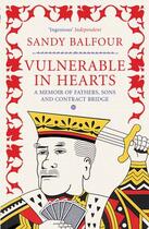 Couverture du livre « Vulnerable in Hearts » de Balfour Sandy aux éditions Atlantic Books