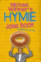 Couverture du livre « Michael Winner's Hymie Joke Book » de Winner Michael aux éditions Biteback Publishing Digital