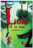 Couverture du livre « Lola et les loups suivi de tout seul » de Pol-A.M aux éditions Livre De Poche Jeunesse