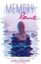 Couverture du livre « Memory Lane - Un thriller haletant par l'auteur de Pretty Little Liars » de Sara Shepard aux éditions Hlab