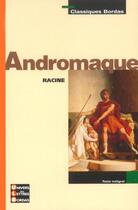 Couverture du livre « Andromaque » de Jean Racine aux éditions Bordas