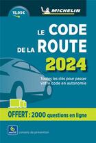 Couverture du livre « Le code de la route (édition 2024) » de Collectif Michelin aux éditions Michelin