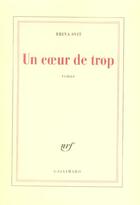 Couverture du livre « Un coeur de trop » de Brina Svit aux éditions Gallimard