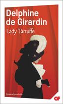 Couverture du livre « Lady Tartuffe » de Delphine De Girardin aux éditions Flammarion