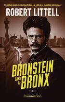 Couverture du livre « Bronstein dans le Bronx » de Robert Littell aux éditions Flammarion