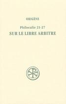 Couverture du livre « Philocalie 21-27 » de Origene aux éditions Cerf