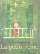 Couverture du livre « La petite reine » de Emile Jadoul et Catherine Pineur aux éditions Ecole Des Loisirs