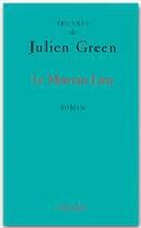 Couverture du livre « Le mauvais lieu » de Julien Green aux éditions Fayard